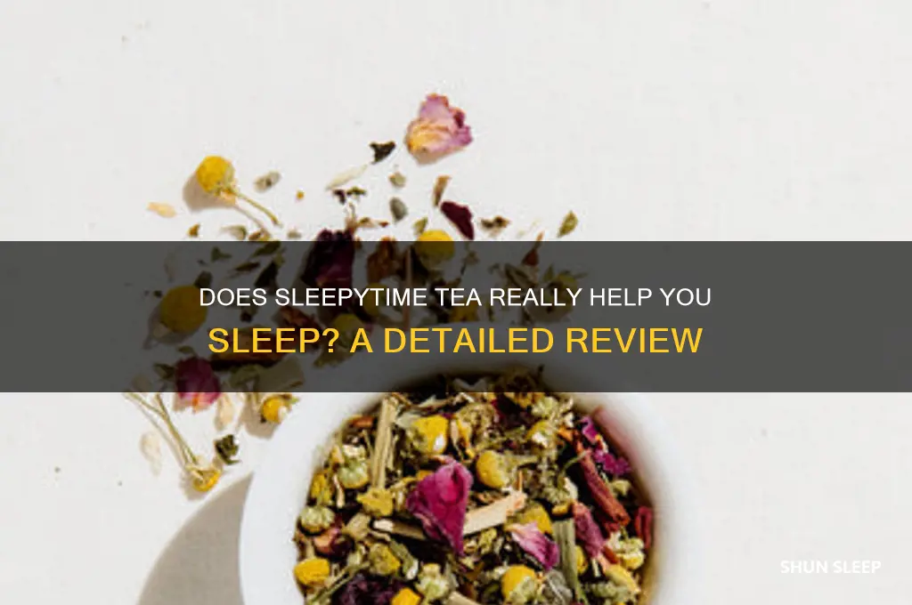 does sleepytime tea help you sleep