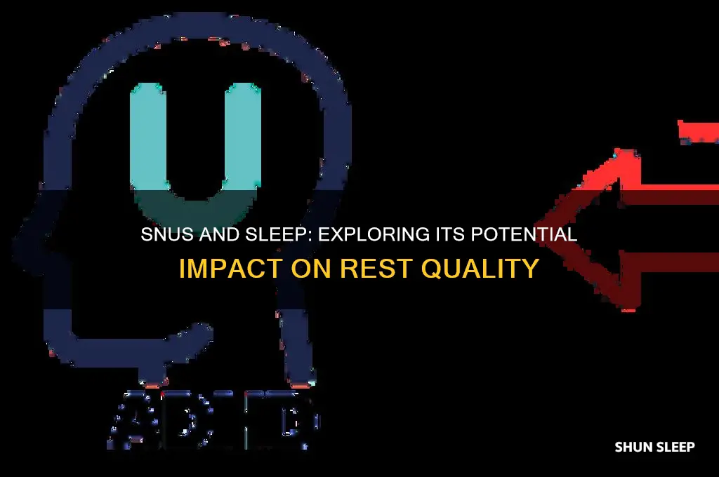 does snus help you sleep