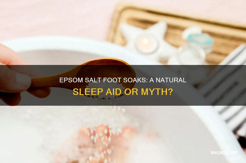 does soaking your feet in epsom salt help you sleep