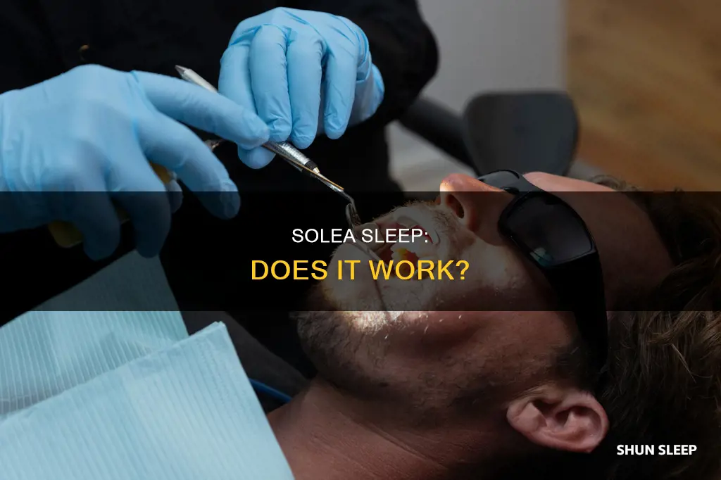 does solea sleep work