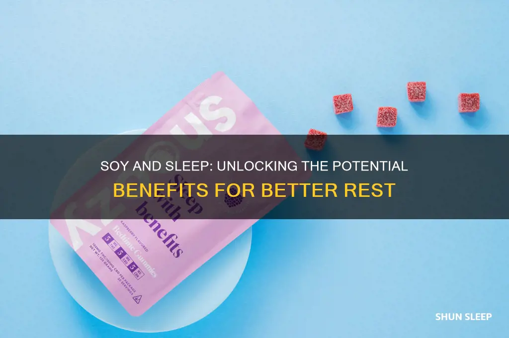 does soy help you sleep