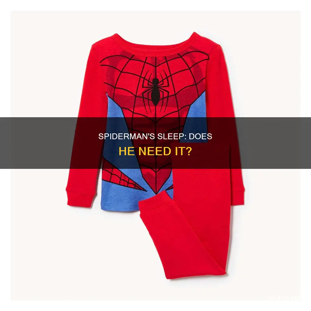 does spiderman need sleep