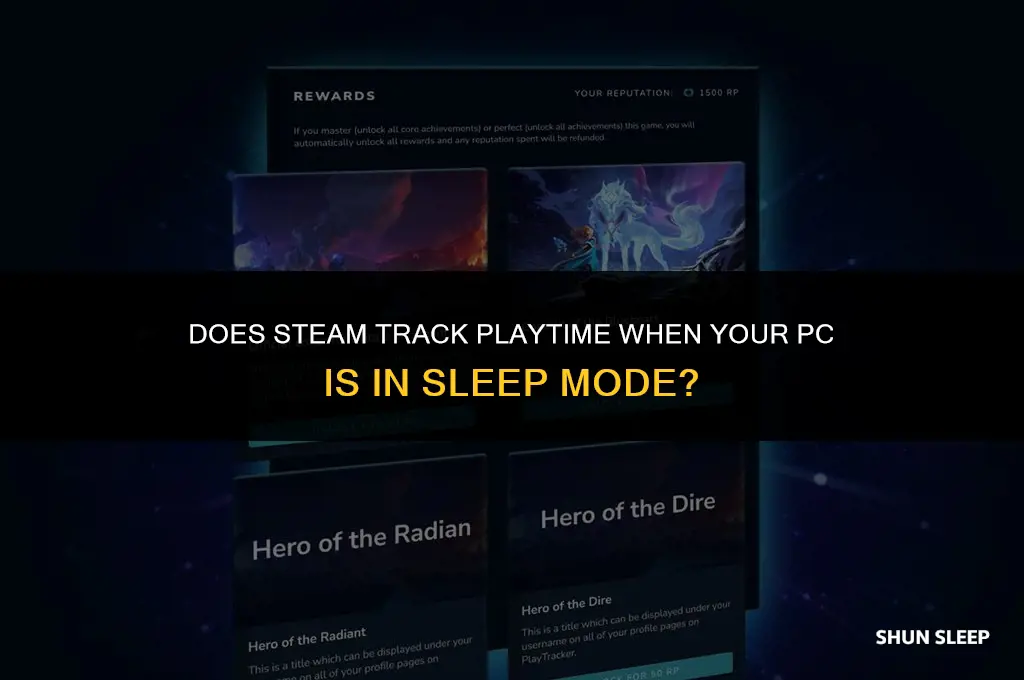 does steam count hours when pc is sleeping