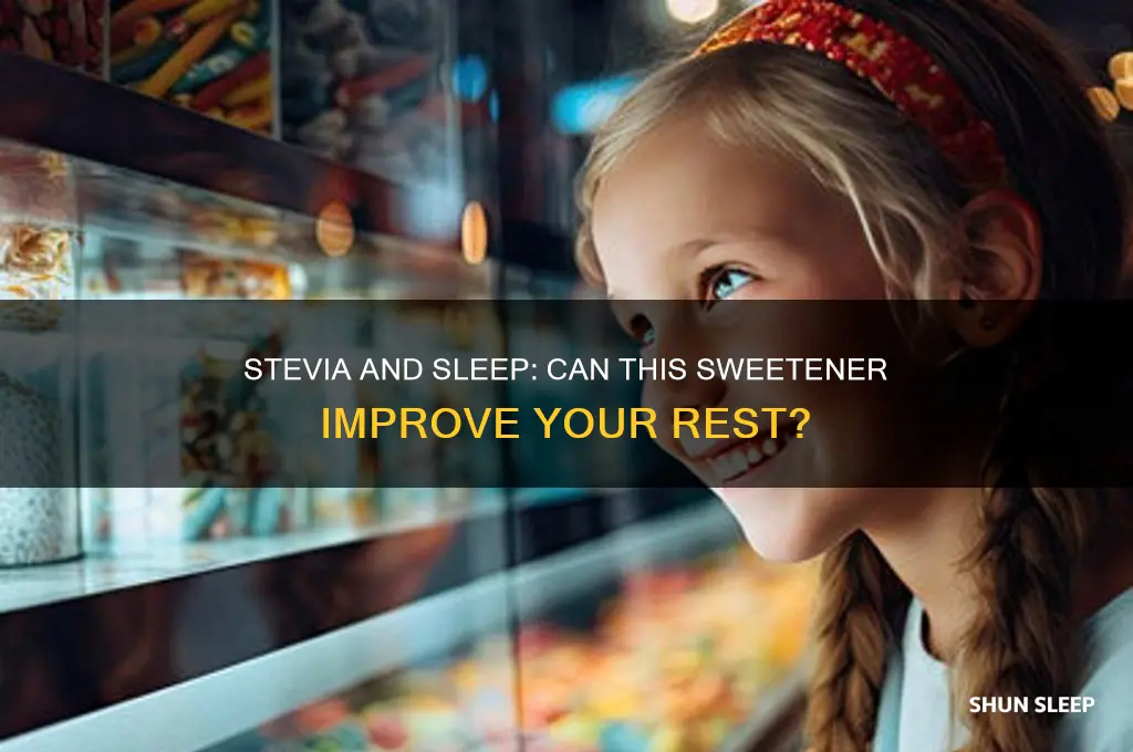does stevia help you sleep
