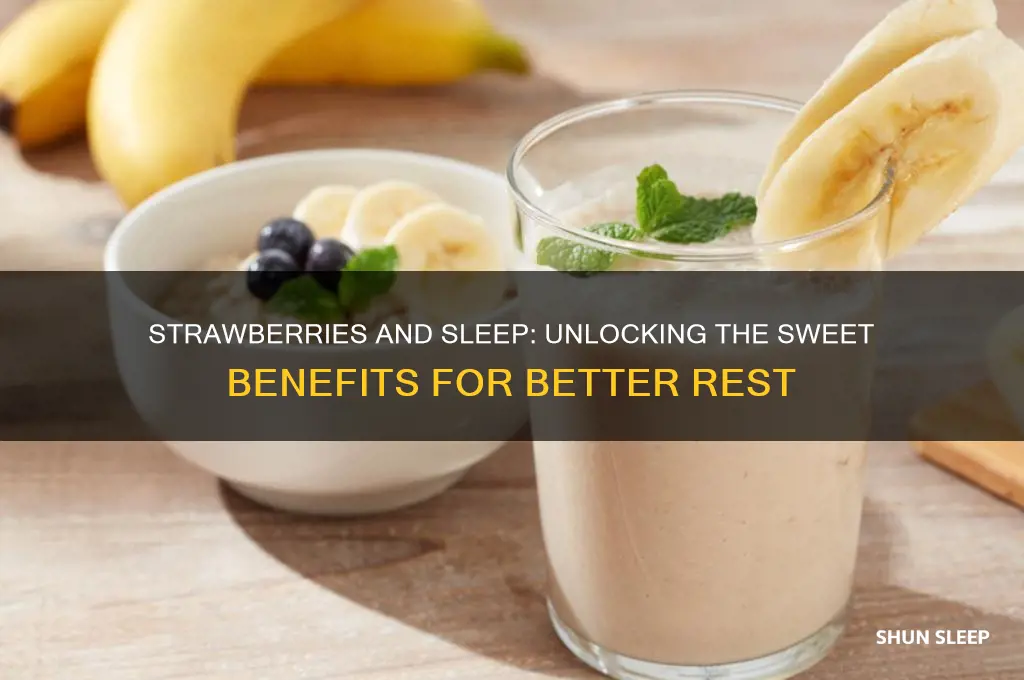 does strawberries help you sleep