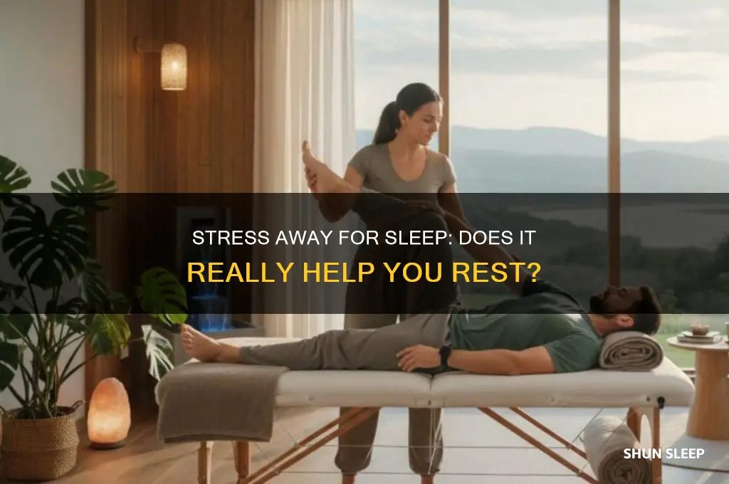 does stress away help you sleep