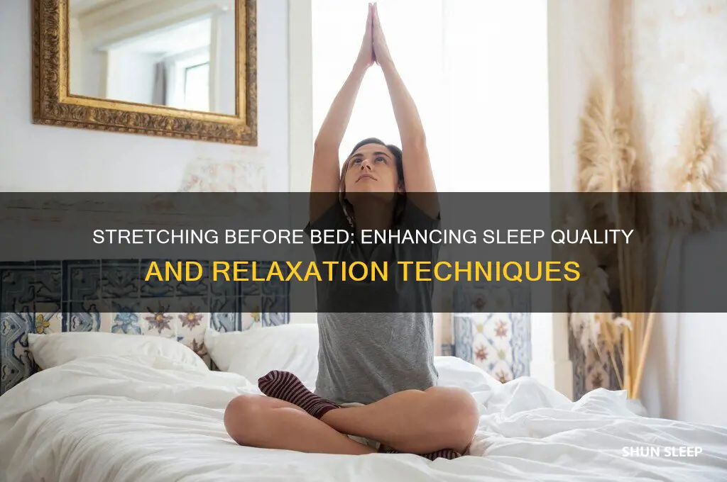 does stretching before bed help sleep