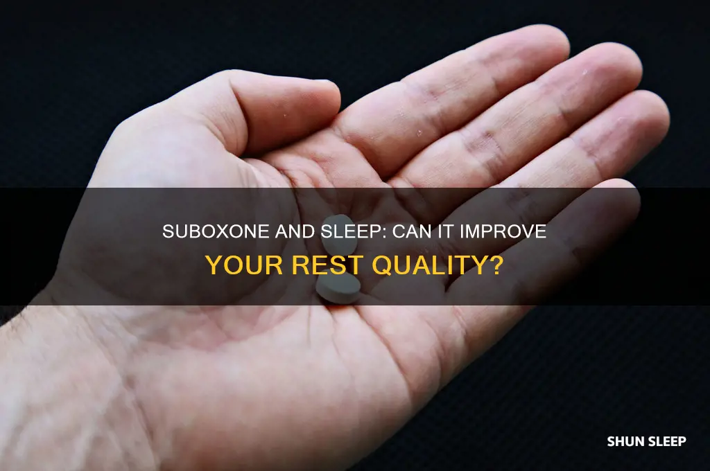does suboxone help with sleep