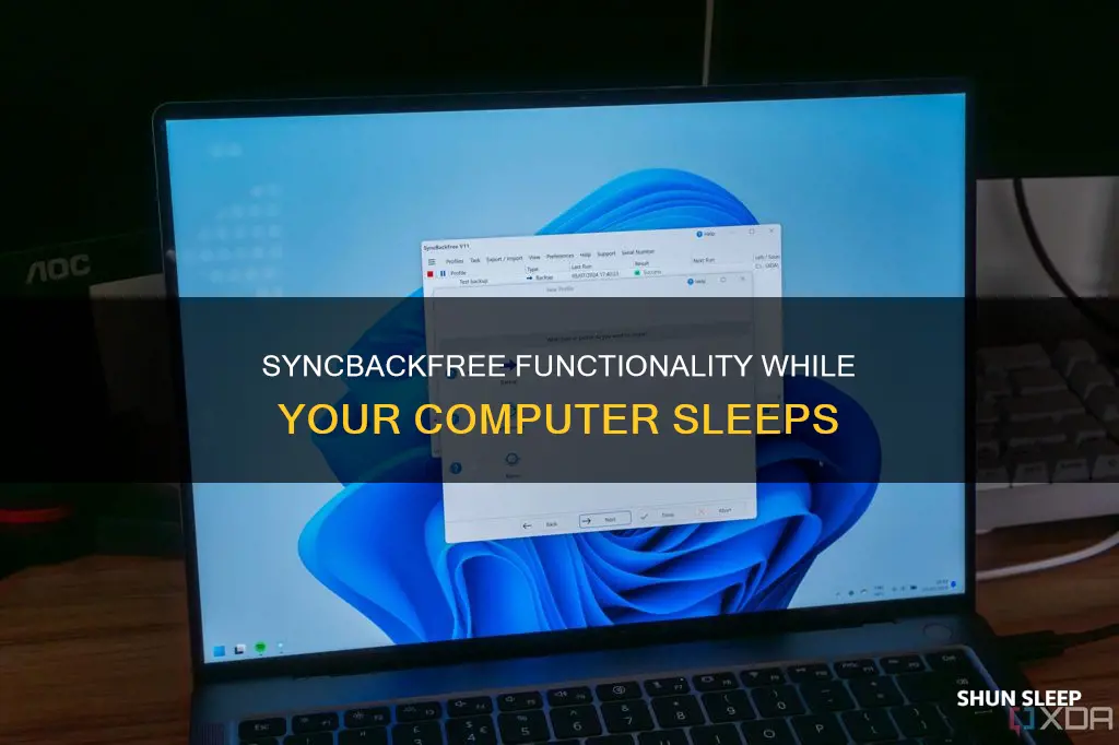 does syncbackfree work if computer is sleeping