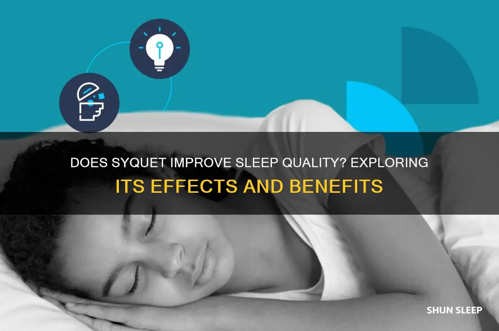 does syquet help you sleep