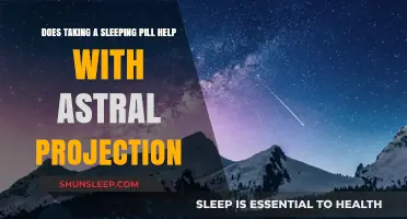 Sleeping Pills and Astral Projection: Unlocking the Dream Realm?