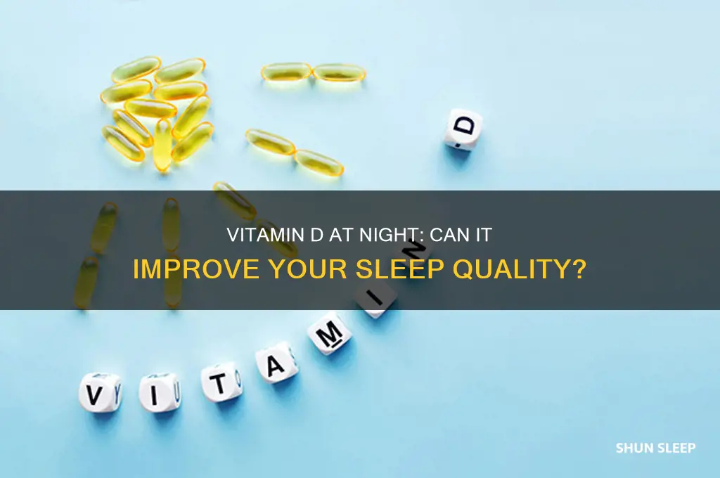 does taking vitamin d at night help with sleep