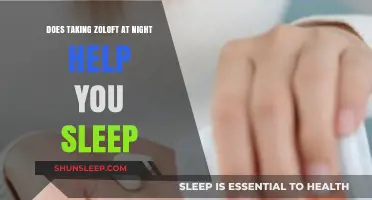 Zoloft at Night: Can It Improve Your Sleep Quality?