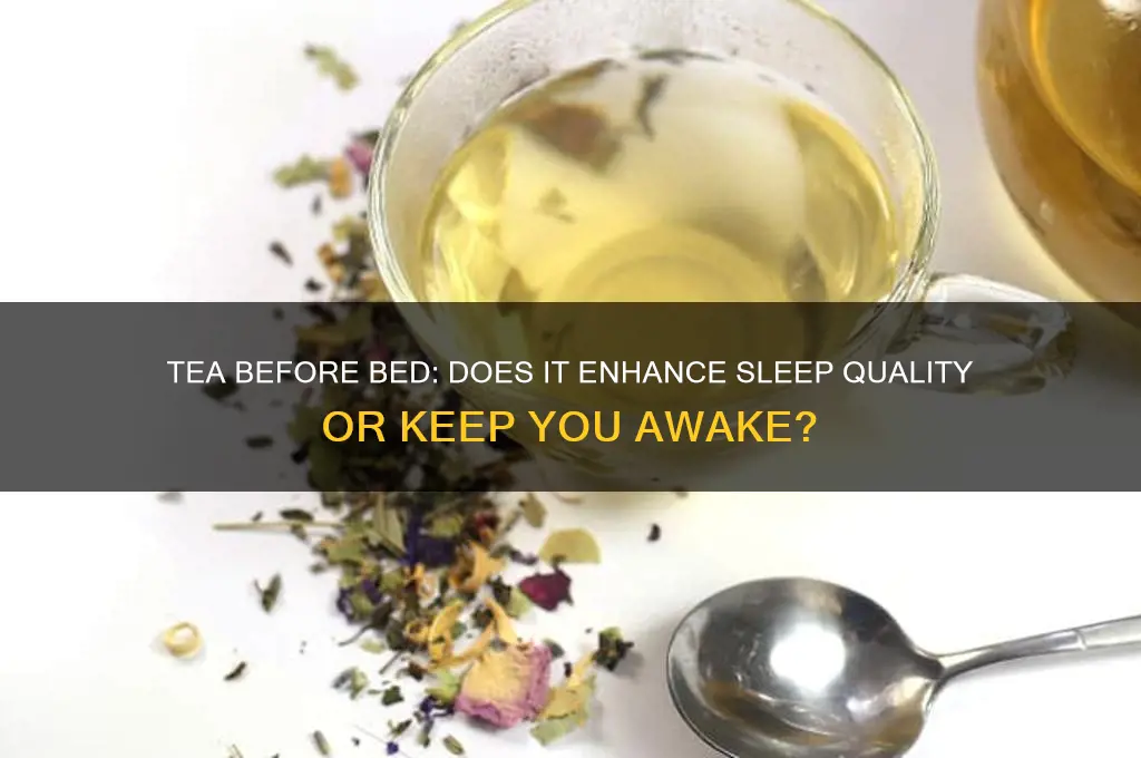 does tea before bed help you sleep