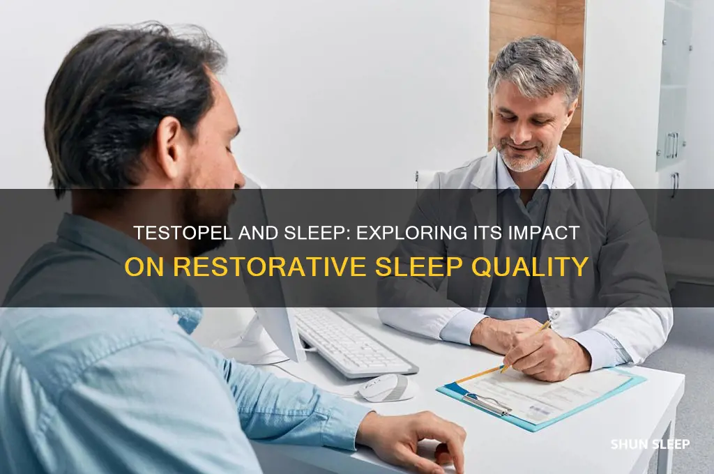 does testopel help with sleep