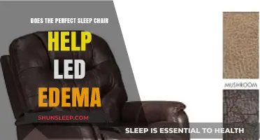 Can the Perfect Sleep Chair Alleviate LED Edema Symptoms?