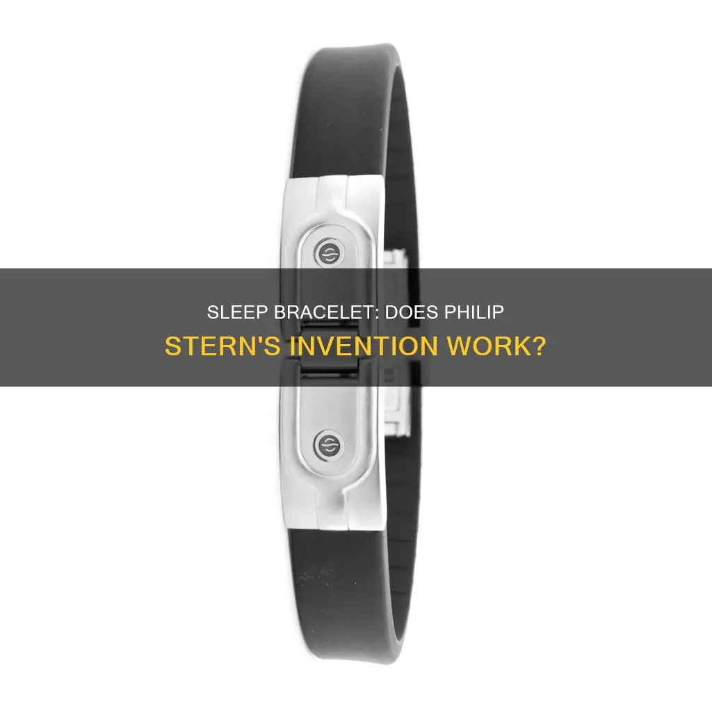 does the philip stern sleep bracelet work