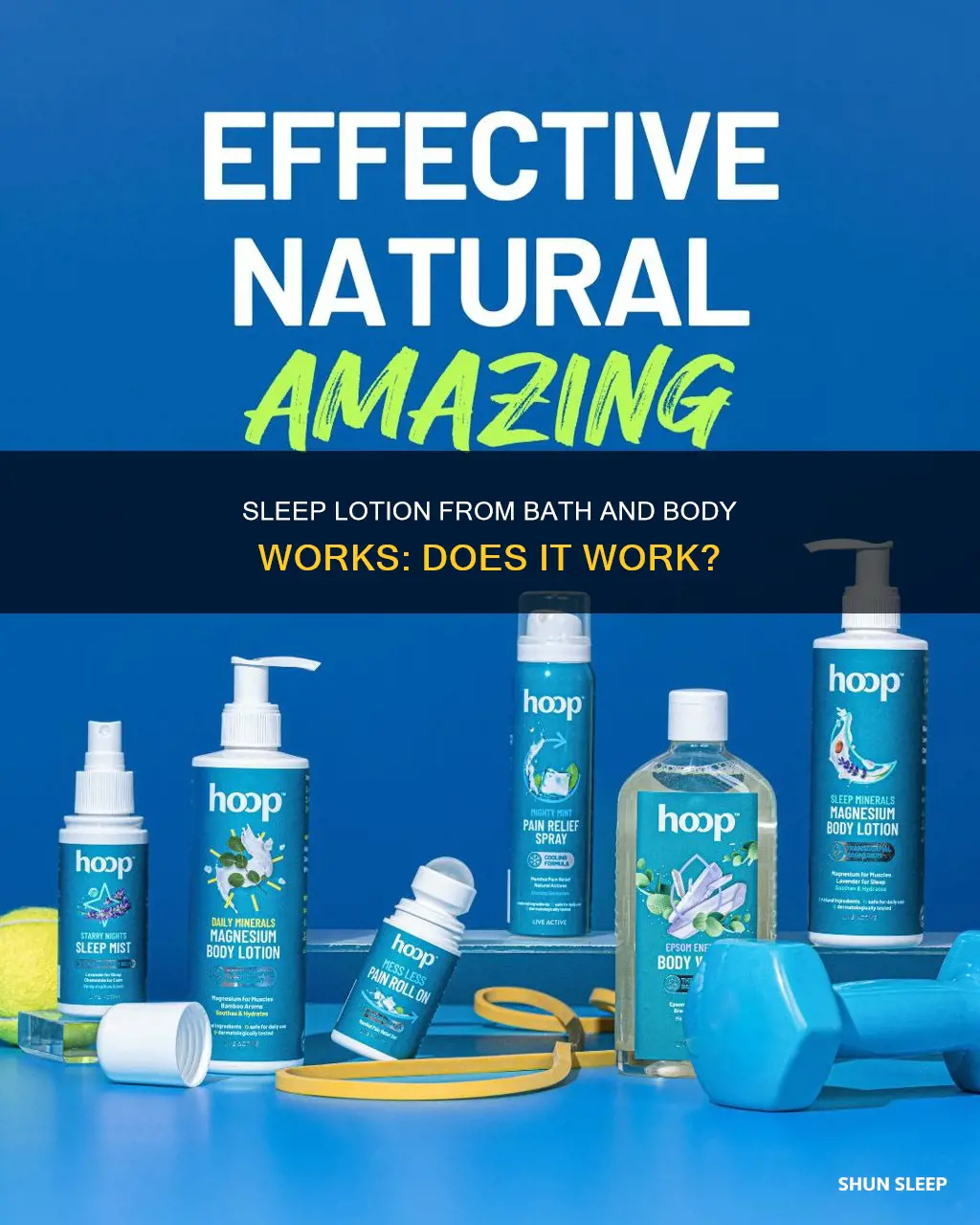 does the sleep lotion from bath and body works work