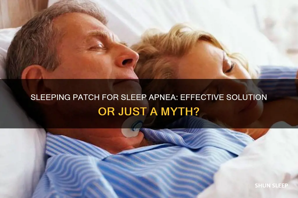 does the sleeping patch help for sleep apnea