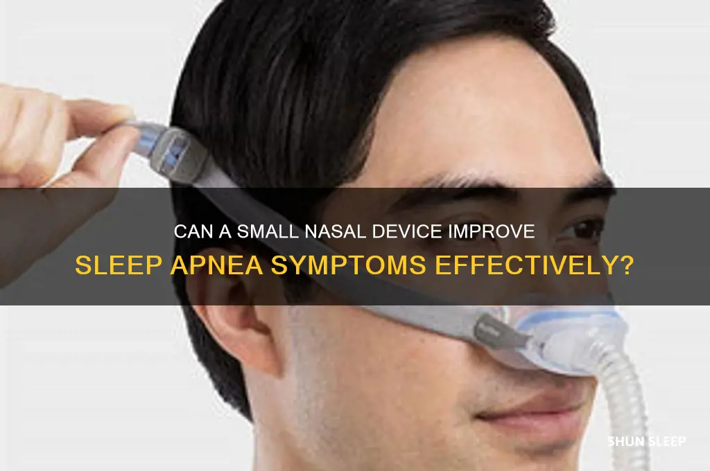 does the small nasal device help sleep apena