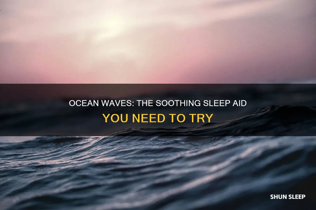 does the sound of waves help you sleep