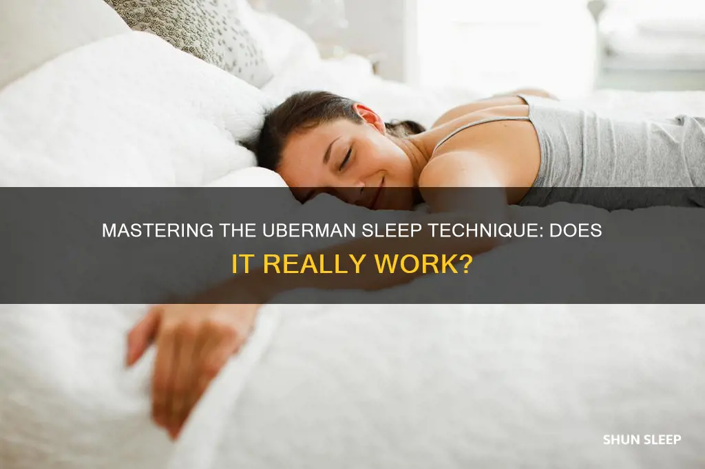 does the uberman sleep technique work