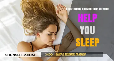 Thyroid Hormone Replacement: Can It Improve Your Sleep Quality?