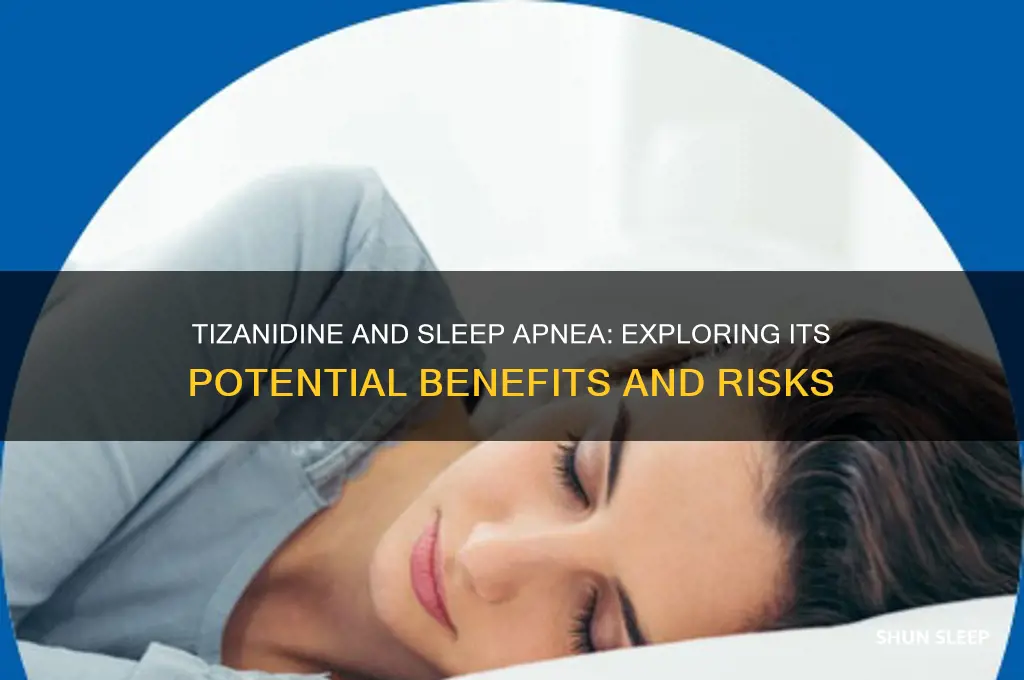 does tizandine help with sleep apnea