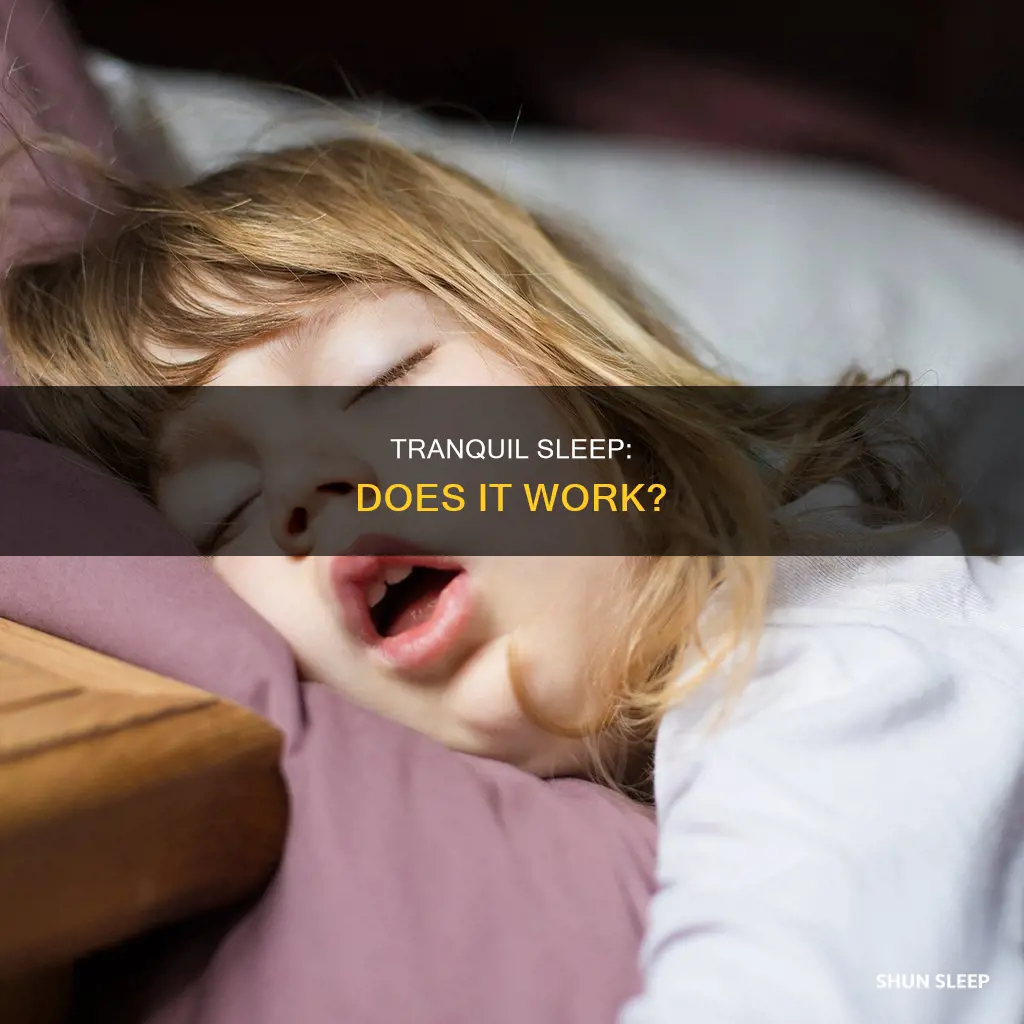 does tranquil sleep work