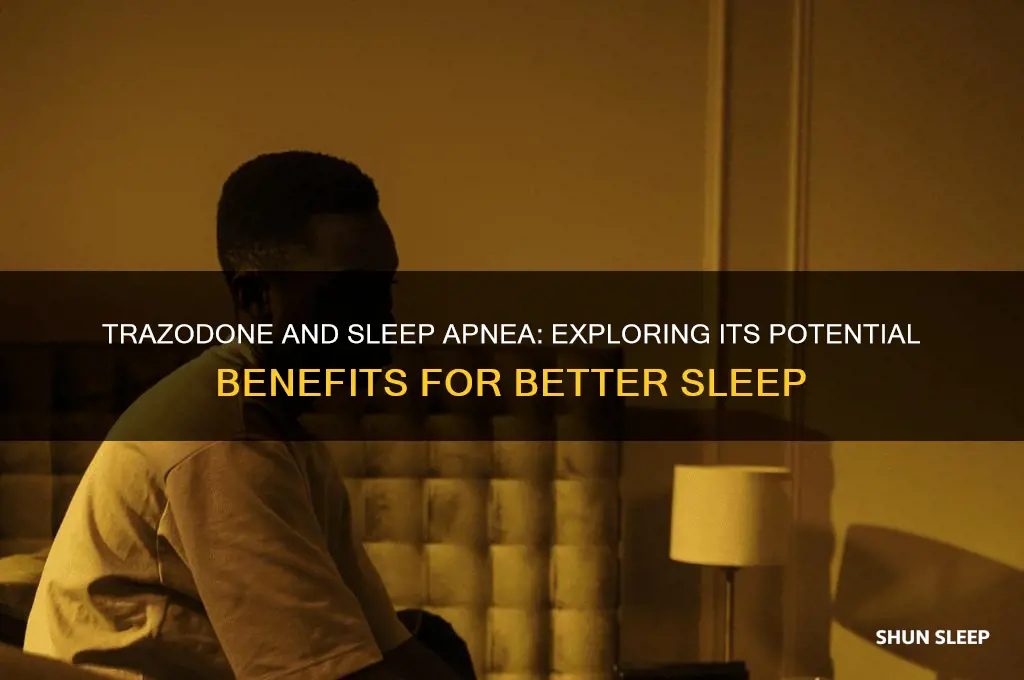 does trazodone help sleep apnea