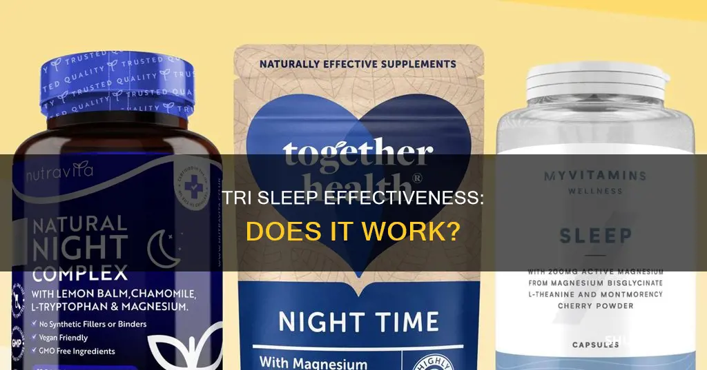 does tri sleep work