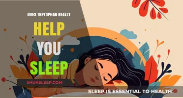 Tryptophan and Sleep: Fact or Fiction? Unraveling the Science