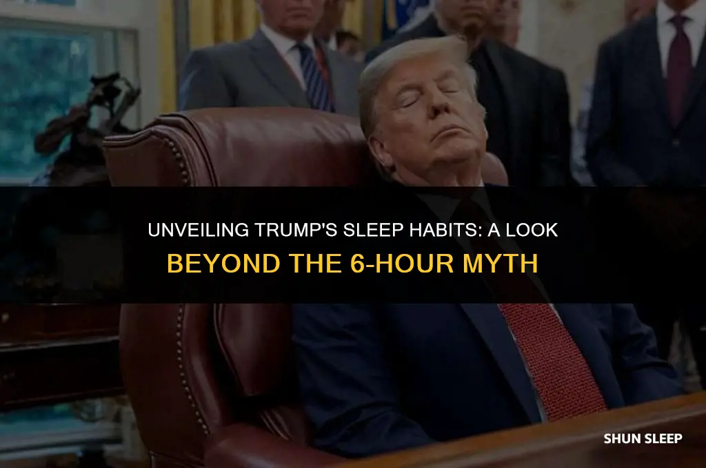 does trump only sleep 6 hours per night
