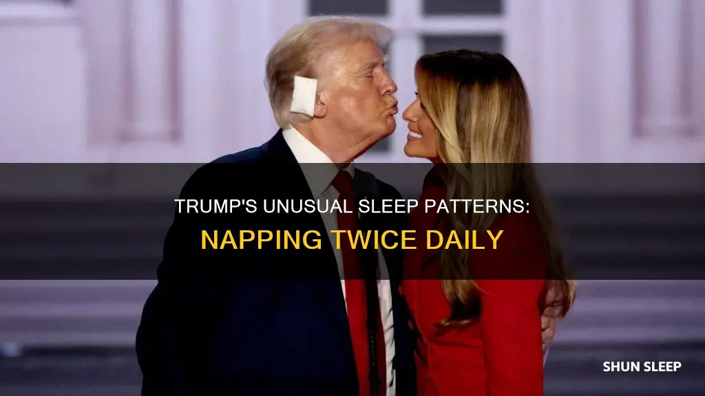 does trump sleep twice a day