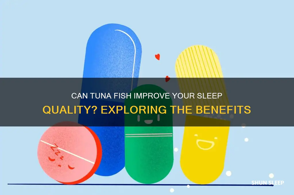 does tuna fish help you sleep