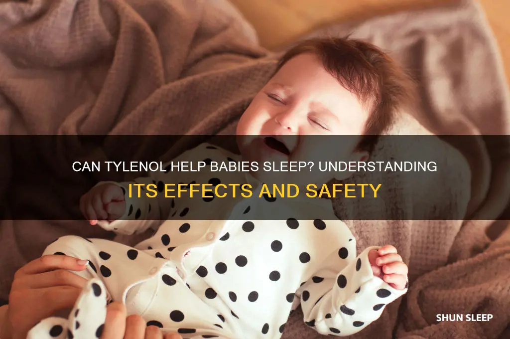 does tylenol for baby put them to sleep