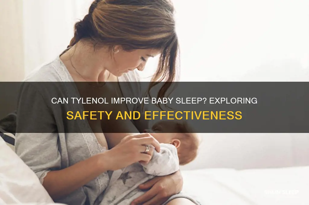 does tylenol help baby sleep