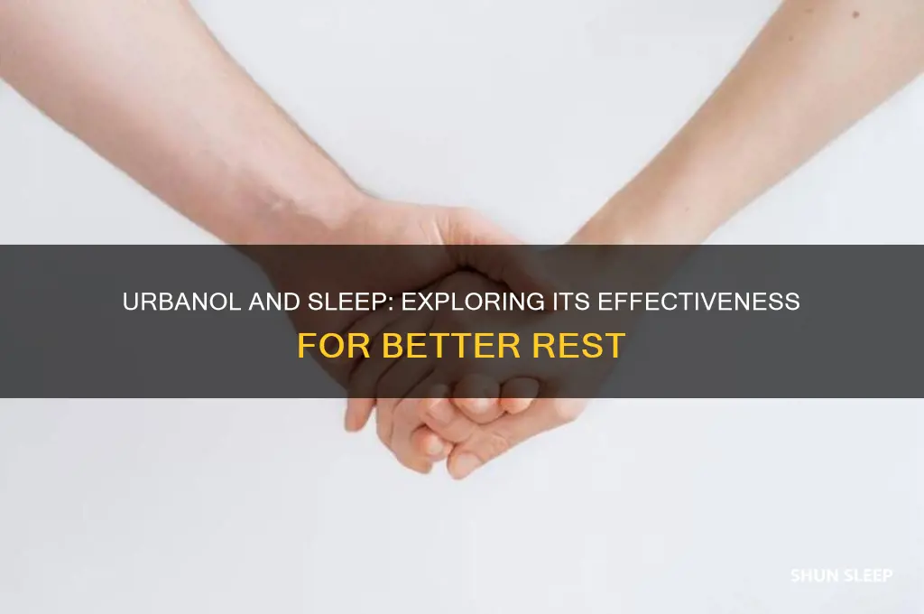 does urbanol help you sleep
