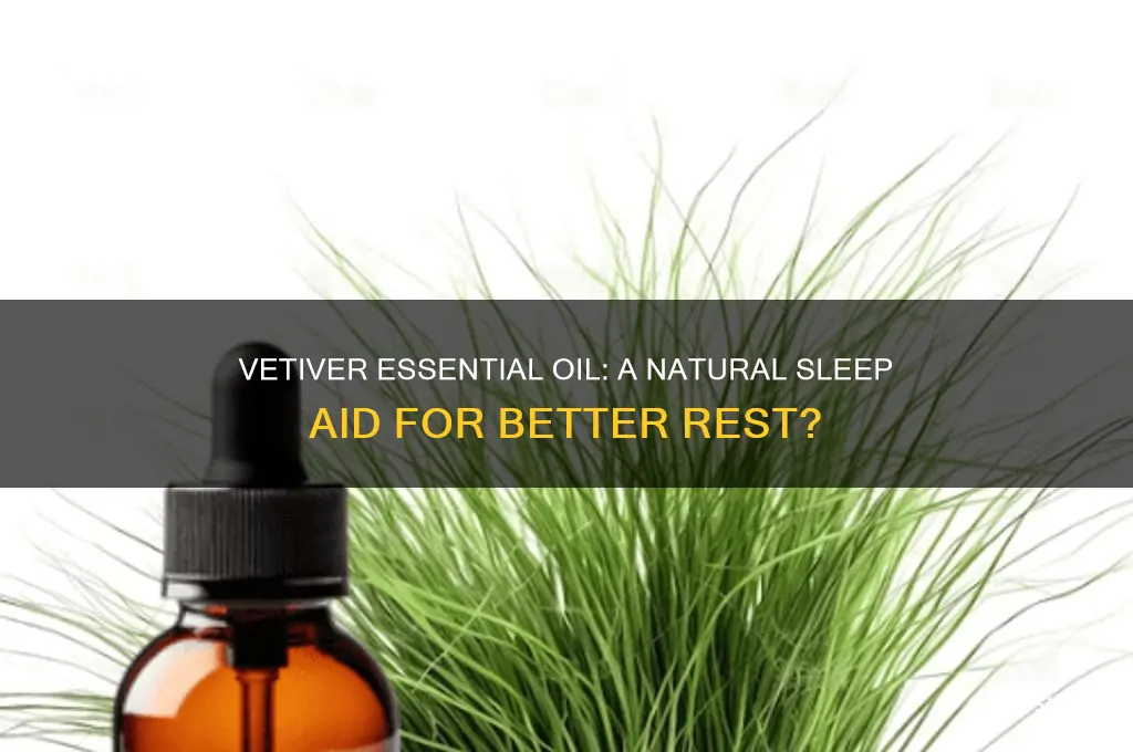 does vetiver help with sleep