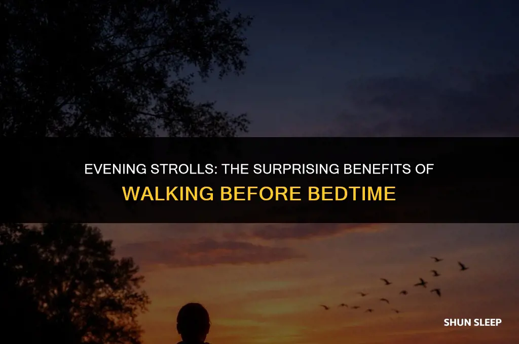 does walking two hours before bedtime help sleep