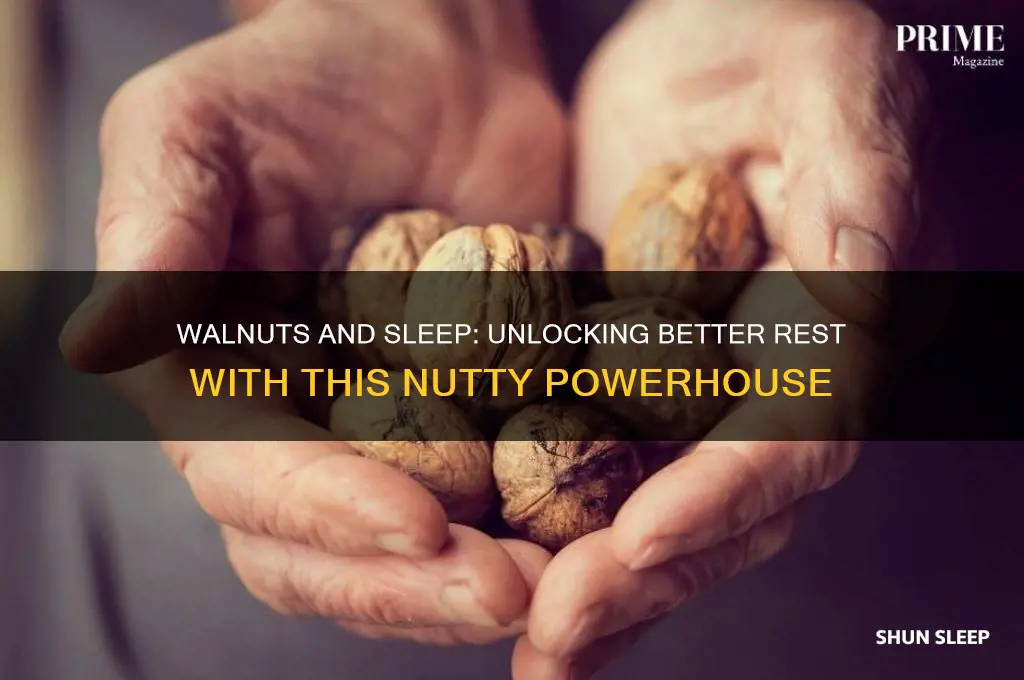 does walnut help to sleep