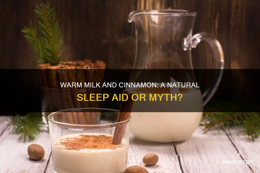 does warm milk and cinnamon help you sleep