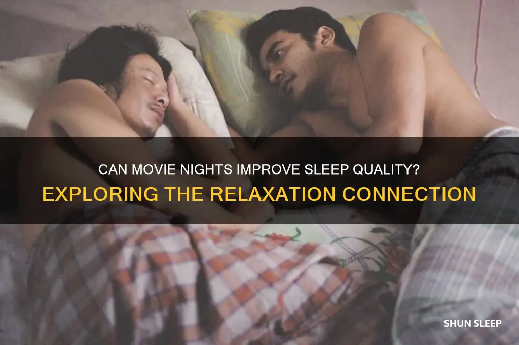 does watching a movie help you sleep