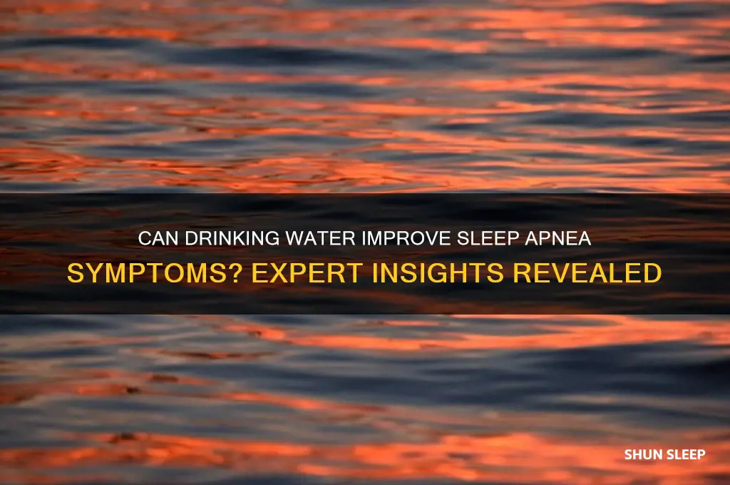 does water help sleep apnea