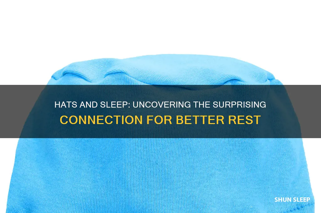 does wearing a hat help you sleep