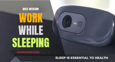 Can Webcams Work While You Sleep?