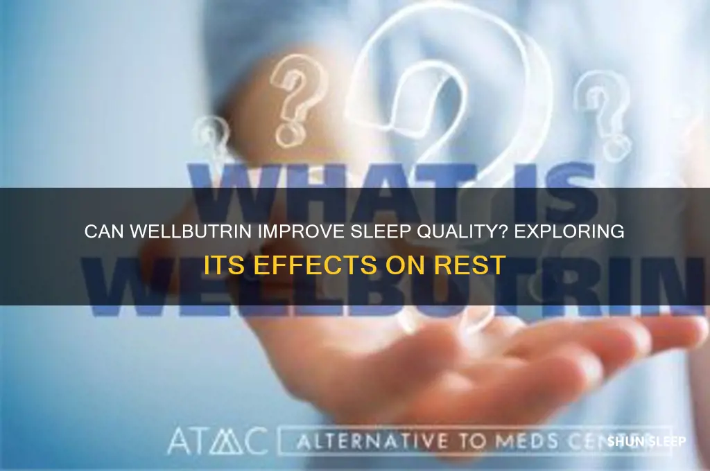 does wellbutrin help you sleep better