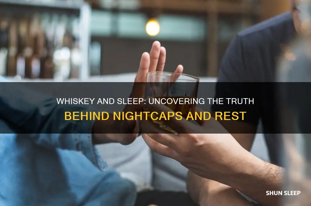does whiskey help with sleep
