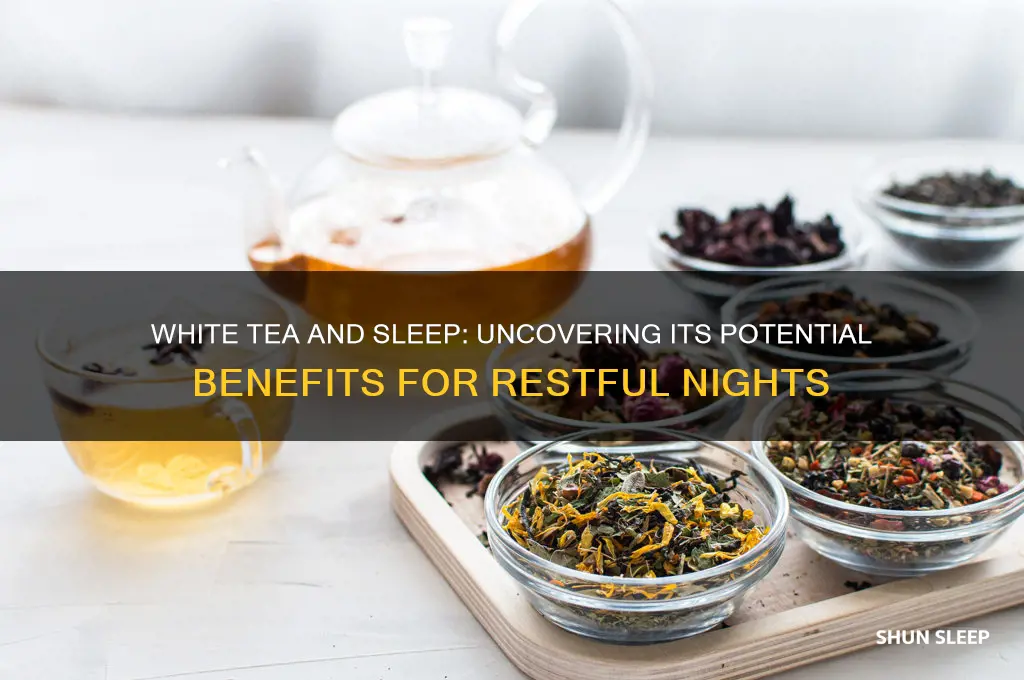 does white tea help sleep
