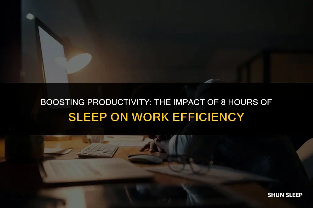 does work go by faster if you sleep 8 hours